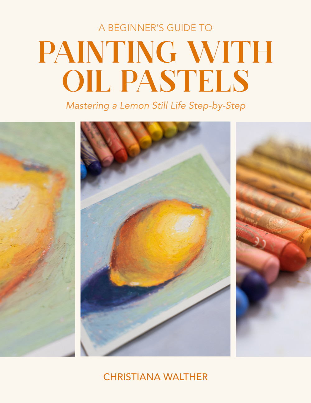 Still Life Techniques - Oil Pastels